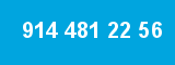 914 481 22 56